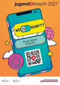 Plakat Jugend forscht 2027 „Wozu Zukunft?“