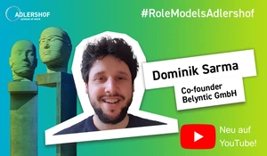 RoleModelsAdlershof / Dominik Sarma, Belyntic